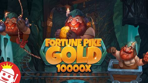 Fortune Pike Gold Bwin